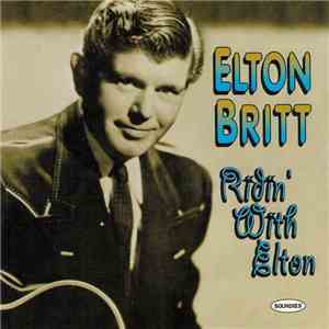 Elton Britt - Ridin' With Elton download flac