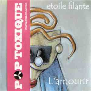 Etoile Filante - L'amourir download flac