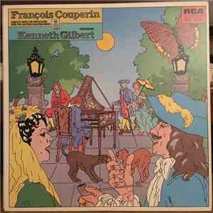 François Couperin, Kenneth Gilbert - Complete Works For Harpsichord Vol. 8 - Book Two - Onziéme & Douziéme Ordres download flac