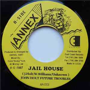 Future Troubles & John Holt - Jail House download flac