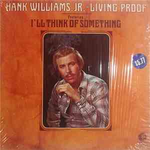 Hank Williams Jr. - Living Proof download flac