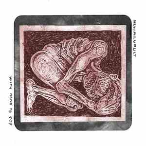 Human Vault - With None To See download flac