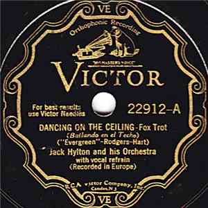 Jack Hylton And His Orchestra / Leo Reisman And His Orchestra - Dancing On The Ceiling / There's Something In Your Eyes download flac