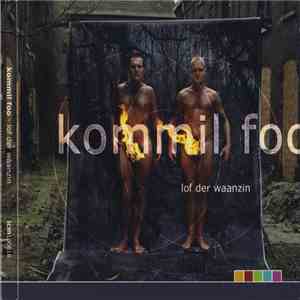 Kommil Foo - Lof Der Waanzin download flac