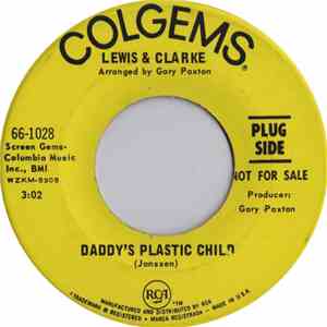 Lewis & Clarke - Daddy's Plastic Child download flac