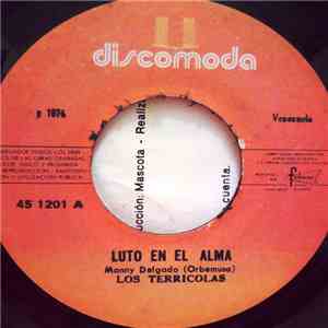 Los Terricolas - Luto En El Alma / El Libro De MI Vida download flac