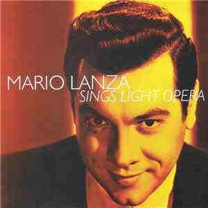 Mario Lanza - Sings Light Opera download flac