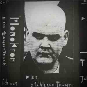 Monokrom - Der Stählerne Traum download flac