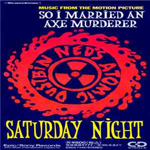 Ned's Atomic Dustbin - Saturday Night download flac