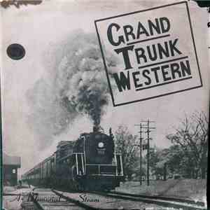No Artist - Grand Trunk Western download flac