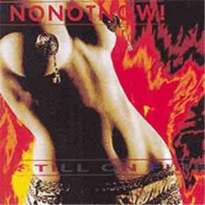 No Not Now! - Still On Fire download flac