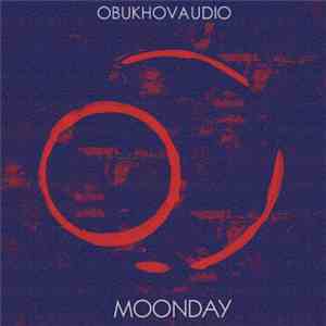 Obukhovaudio - Moonday download flac