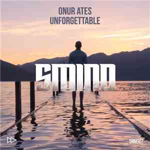 Onur Ates - Unforgettable download flac