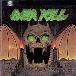 Overkill - The Years Of Decay download flac