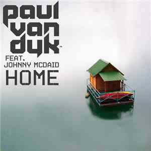 Paul van Dyk Feat. Johnny McDaid - Home download flac
