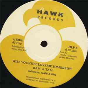 Ram & Tam - Will You Still Love Me Tomorrow download flac