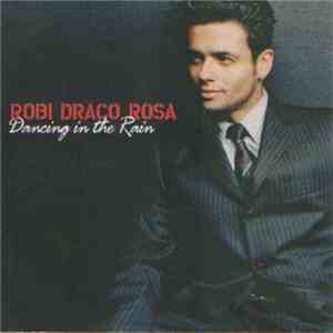 Robi Draco Rosa - Dancing In The Rain download flac