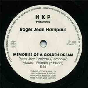 Roger Jean Harripaul - Memories Of A Golden Dream download flac