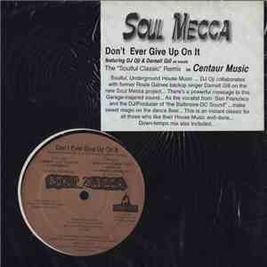 Soul Mecca - Don't Ever Give Up On It download flac