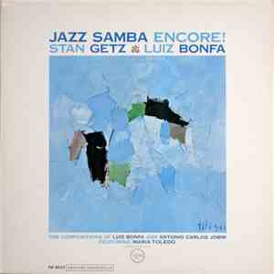 Stan Getz / Luiz Bonfá - Jazz Samba Encore! download flac