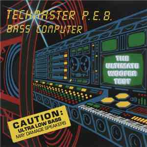 Techmaster P.E.B. - Bass Computer download flac
