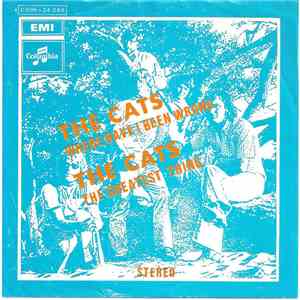 The Cats - Where Have I Been Wrong / The Greatest Thing download flac