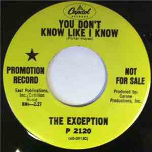 The Exception  - You Don't Know Like I Know / You Always Hurt Me download flac