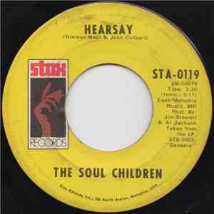 The Soul Children - Hearsay / Don't Take My Sunshine download flac