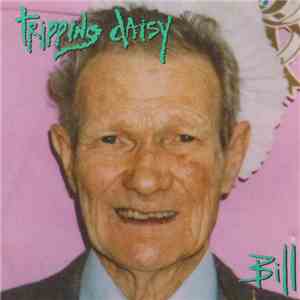 Tripping Daisy - Bill download flac