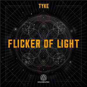 Tyke - Flicker Of Light download flac