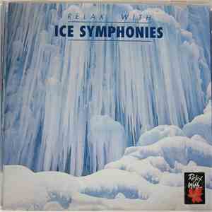Unknown Artist - Relax With...Ice Symphonies download flac