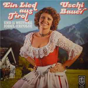 Uschi Bauer - Ein Lied Aus Tirol download flac
