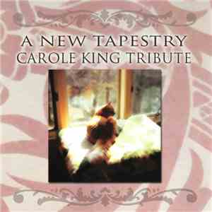 Various - Carole King Tribute: A New Tapestry download flac