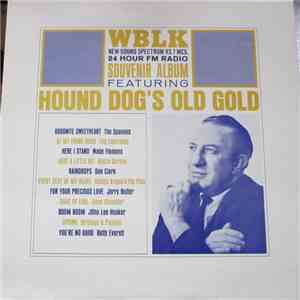 Various - WBLK Souvenir Album Featuring Hound Dog's Old Gold download flac