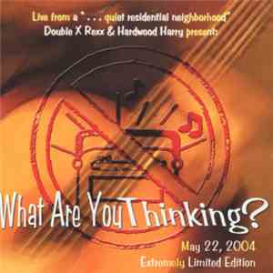 Various - What Are You Thinking? download flac