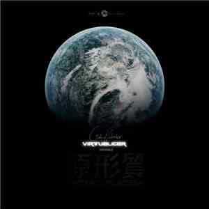 Virtualicer - 原形質 Protoplasm - Originals download flac