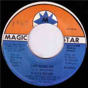 Wally Richie - Jah Send Me download flac