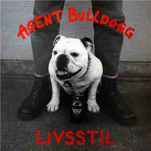 Agent Bulldogg - Livsstil download flac