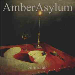Amber Asylum - Sin Eater download flac