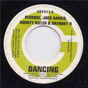 Anthony Red Rose / Jack Radics / Bounty Killer / Anthony B - Dancing download flac