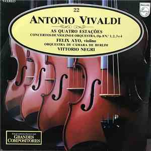 Antonio Vivaldi - Felix Ayo, Kammerorchester Berlin, Vittorio Negri - As Quatro Estações download flac