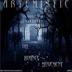 Artemistic - Tha Bounce Movement download flac