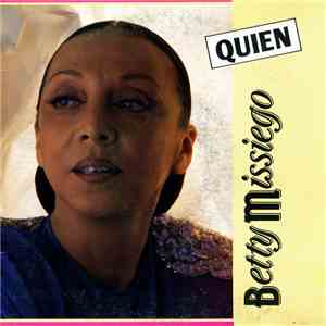 Betty Missiego - Quien download flac