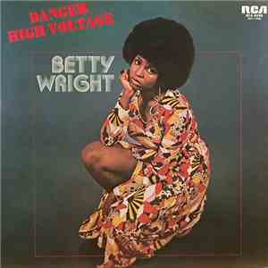 Betty Wright - Danger - High Voltage download flac