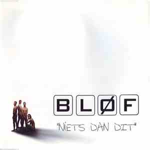 Bløf - Niets Dan Dit download flac