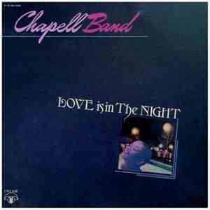 Chapell Band - Love Is In The Night download flac