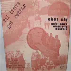 Chet Ely - Til Times Get Better download flac