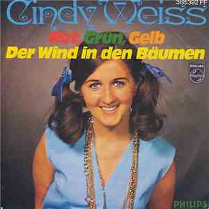 Cindy Weiss - Rot, Grün, Gelb / Der Wind In Den Bäumen download flac