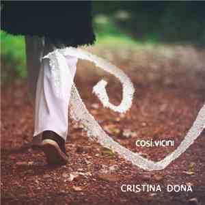 Cristina Donà - Così Vicini download flac