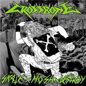 Crossbone - Skate Mosh Destroy download flac